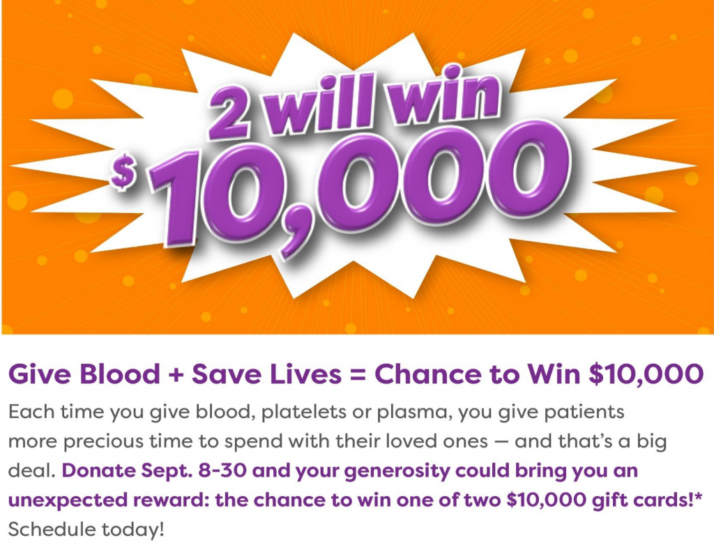 Give Blood + Save Lives = Chance to Win $10,000